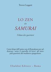 Lo zen dei samurai. I koan dei guerrieri