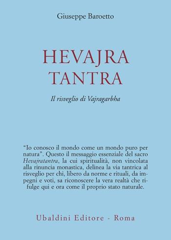 Hevajra Tantra. Il risveglio di Vajragarbha - Giuseppe Baroetto - Libro Astrolabio Ubaldini 2004, Civiltà dell'Oriente | Libraccio.it