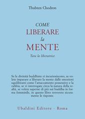 Come liberare la mente. Tara la liberatrice