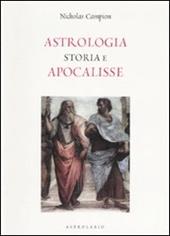 Astrologia. Storia e apocalisse