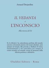 Il Vedanta e l'incoscio. Alla ricerca del sé