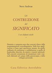 La costruzione del significato. Vol. 1: I sei elefanti ciechi.