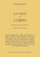 La voce del corpo. Il ruolo del corpo in psicoterapia