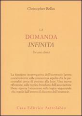 La domanda infinita. Tre casi clinici