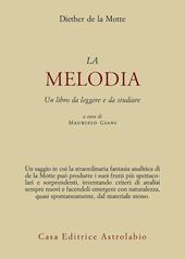 Melodia. Un libro da leggere e da studiare