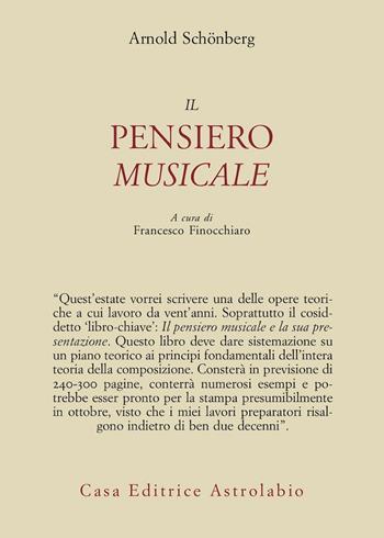 Il pensiero musicale. Testo tedesco a fronte - Arnold Schönberg - Libro Astrolabio Ubaldini 2011, Adagio | Libraccio.it