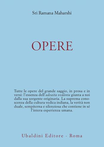 Opere - Maharshi Ramana - Libro Astrolabio Ubaldini 2012, Civiltà dell'Oriente | Libraccio.it