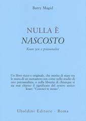 Nulla è nascosto. Koan zen e psicoanalisi