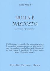 Nulla è nascosto. Koan zen e psicoanalisi