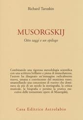 Musorgskij. Otto saggi e un epilogo