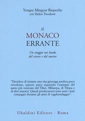 Il monaco errante. Un viaggio nei bardo del vivere e del morire