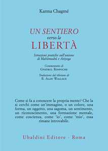 Image of Un sentiero verso la libertà. Istruzioni pratiche sull’unione di ...