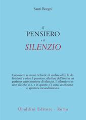 Il pensiero e il silenzio