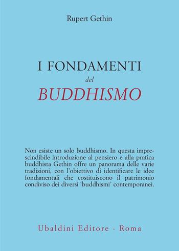 I fondamenti del buddhismo - Rupert Gethin - Libro Astrolabio Ubaldini 2024, Civiltà dell'Oriente | Libraccio.it