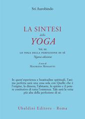 La sintesi dello yoga. Vol. 3