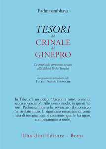 Tesori Dal Crinale Del Ginepro. Le Profonde Istruzioni-Tesoro All...