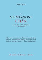 La meditazione chán. La pratica nel buddhismo cinese antico