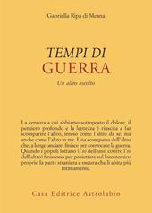 Tempi di guerra. Un altro ascolto