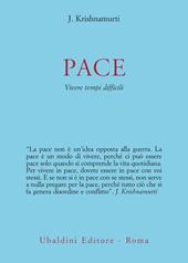 Pace. Vivere tempi difficili