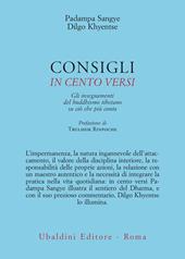 Consigli in cento versi. Gli insegnamenti del buddhismo tibetano su ciò che più conta