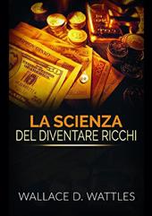 La scienza del diventare ricchi