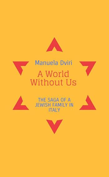 A world without us - Manuela Dviri - Libro StreetLib 2019 | Libraccio.it