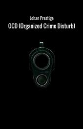 OCD (Organized Crime Disturb). Ediz. italiana