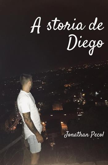 A storia de Diego - Jonathan Pecol - Libro StreetLib 2019 | Libraccio.it