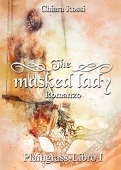 The masked lady. Plaingrass. Vol. 1