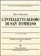 Metafisica e storia della metafisica. Vol. 19: L'intellettualismo di san Tommaso - Pierre Rousselot - Libro Vita e Pensiero 1999, Università/Ricerche/Filosofia | Libraccio.it