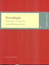 Sociologia. Concetti e tematiche