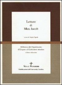 Letture di Max Jacob  - Libro Vita e Pensiero 2000, Università/Ricerche/Scienze linguistiche e letterature straniere | Libraccio.it