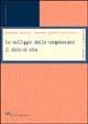 Lo sviluppo delle competenze: il ciclo di vita - Assunto Quadrio Aristachi, Annalisa Galardi - Libro Vita e Pensiero 2003, Università/Trattati e manuali/Psicologia | Libraccio.it