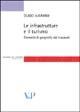 Le infrastrutture e il turismo. Elementi di geografia dei trasporti - Guido Lucarno - Libro Vita e Pensiero 2005, Strumenti/Scienze del turismo/Contributi | Libraccio.it