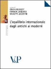 L' equilibrio internazionale dagli antichi ai moderni