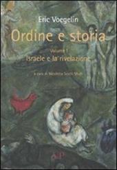 Ordine e storia. Vol. 1: Israele e la rivelazione