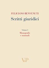 Scritti giuridici. Vol. 1: Monografie e manuali