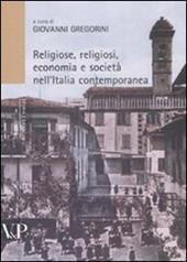 Religiosi, religioni, economia e società nell'Italia contemporanea
