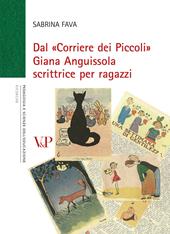 Dal «Corriere dei Piccoli» Giana Anguissola scrittrice per ragazzi