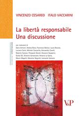 La libertà responsabile. Una discussione