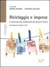 Riciclaggio e imprese. Il contrasto alla circolazione dei proventi illeciti  - Libro Vita e Pensiero 2011, Ricerche. Diritto | Libraccio.it