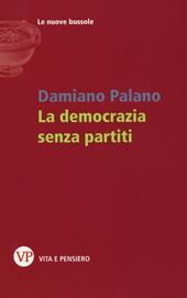 La democrazia senza partiti