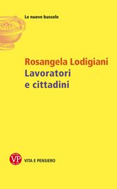 Lavoratori e cittadini