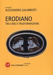 Erodiano. Tra crisi e trasformazione