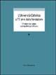 L' università Cattolica a 75 anni dalla fondazione. Riflessioni sul passato e prospettive per il futuro