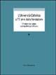 L' università Cattolica a 75 anni dalla fondazione. Riflessioni sul passato e prospettive per il futuro  - Libro Vita e Pensiero 1998, Studi e ricerche | Libraccio.it