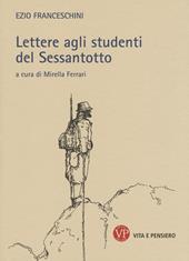 Lettere agli studenti del Sessantotto