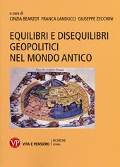 Equilibri e disequilibri geopolitici nel mondo antico