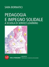 Pedagogia e impegno solidale. A scuola di service learning