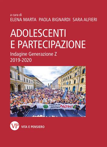 Adolescenti e partecipazione. Indagine generazione Z 2019-2020  - Libro Vita e Pensiero 2021, Varia | Libraccio.it